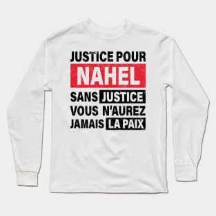 Justice Pour Nahel Long Sleeve T-Shirt